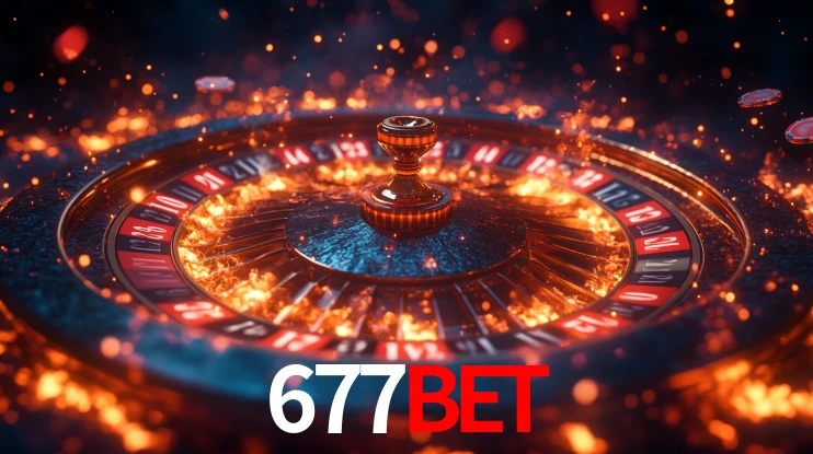 677Bet: Jogos de Caça-Níqueis-Altas Recompensas, Roleta-Velocidade, Blackjack-Desafios Máximos